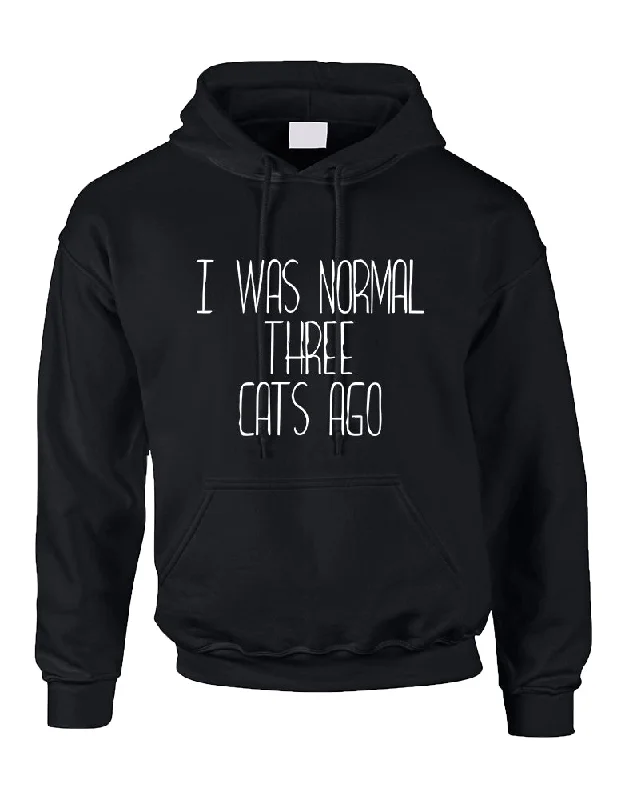 Adult Hoodie I Was Normal 3 Cats Ago Love Pets Gift Cute Top Hoodie with High Neck Warm Protective Adult Hoodie I Was Normal 3 Cats Ago Love Pets Gift Cute Top Hoodie with High Neck Warm Protective