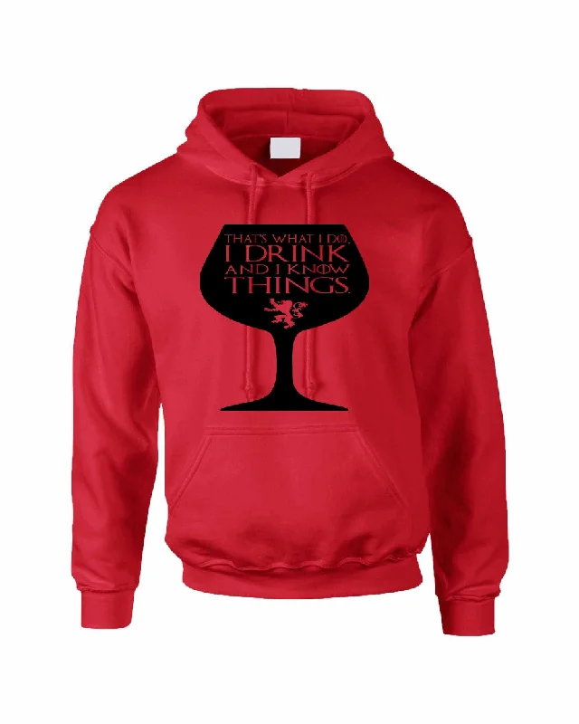 Adult Hoodie That's What I Do I Drink And Know Things Wing Glass Lannister Top Game Of Thrones Inspired Hoodie with Hem Drawcord Adjustable Customizable Adult Hoodie That's What I Do I Drink And Know Things Wing Glass Lannister Top Game Of Thrones Inspired Hoodie with Hem Drawcord Adjustable Customizable