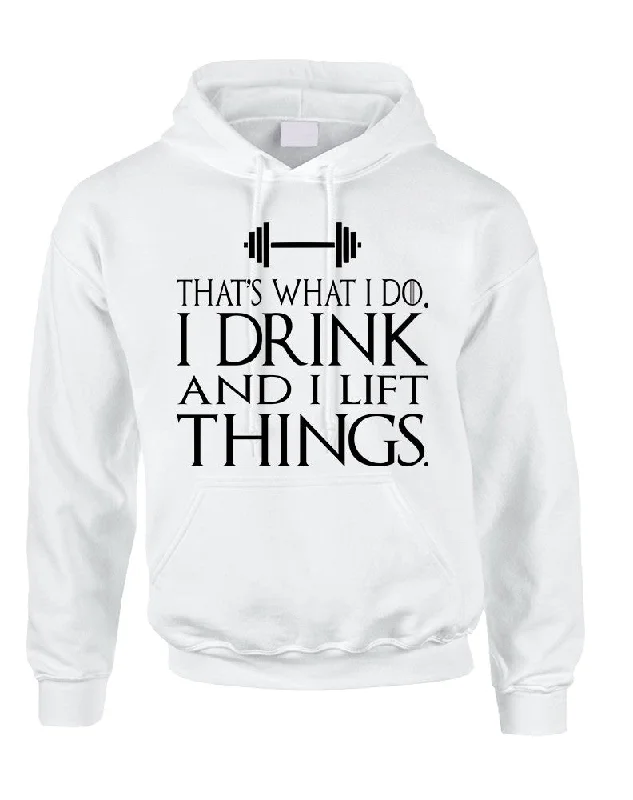 Adult Hoodie That's What I Do I Drink And Lift Things Fun Gym Graphic Hoodie Design Print Adult Hoodie That's What I Do I Drink And Lift Things Fun Gym Graphic Hoodie Design Print