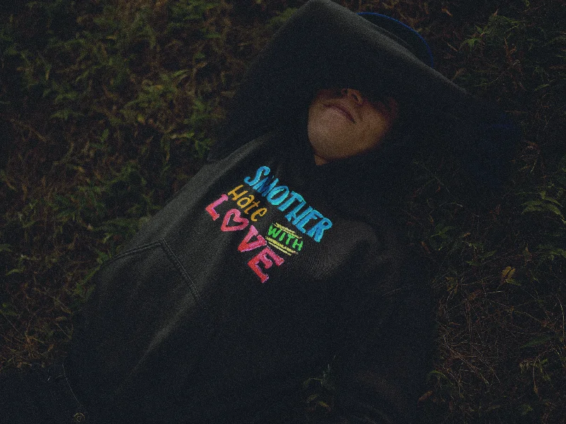 "SMOTHER HATE WITH LOVE" Premium Organic Cotton Hoodie Hoodie with Drop Shoulder Relaxed Streetwear